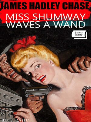 cover image of Miss Shumway Waves a Wand. Illustrated